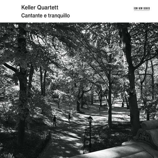 Cantante E Tranquillo - Keller Quartet - Musiikki - CLASSICAL - 0028948110520 - tiistai 2. kesäkuuta 2015