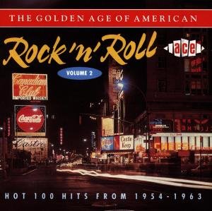 Golden Age of American R'n'r V - Golden Age of American Rock N Roll 2 / Various - Música - ACE RECORDS - 0029667144520 - 29 de março de 1993