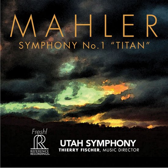 Symphony No.1 -Titan - G. Mahler - Musikk - FRESH MUSIC - 0030911171520 - 11. november 2015