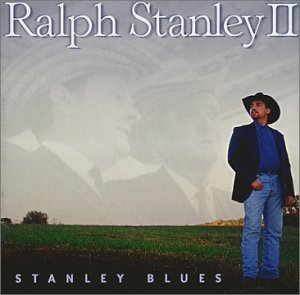 Cover for Ralph Ii Stanley · Stanley Blues (CD) (2000)