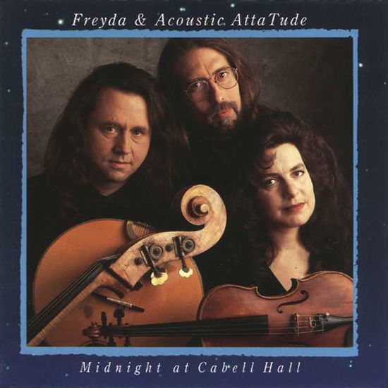 Cover for Freyda and Acoustic Attitude · Midnight at Cabell Hall (CD) (1996)