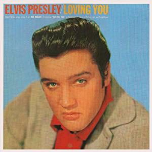 Elvis Presley - Loving You - Elvis Presley - Musik - Sony - 0035628151520 - 