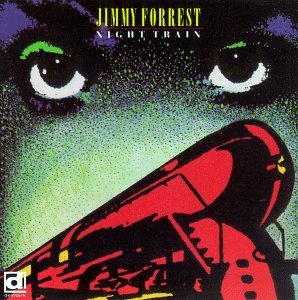 Cover for Jimmy Forrest · Night Train (CD) (1991)