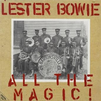 Cover for Bowie Lester · All the Magic (CD) (2002)