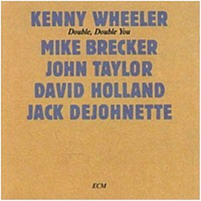 Cover for Wheeler Kenny · Double, Double You (CD) (1990)