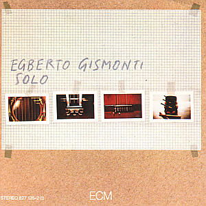 Solo - Egberto Gismonti - Musik - ECM - 0042282713520 - 31. december 1993