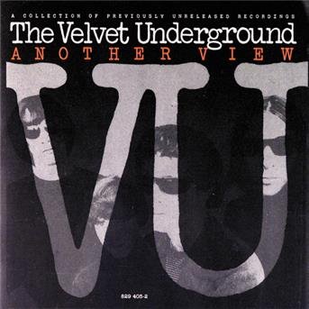 Cover for Velvet Underground the · Another View (CD) (2005)
