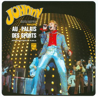 Cover for Johnny Hallyday · Johnny Hallyday - Palais Des Sports 67 (CD) (2024)