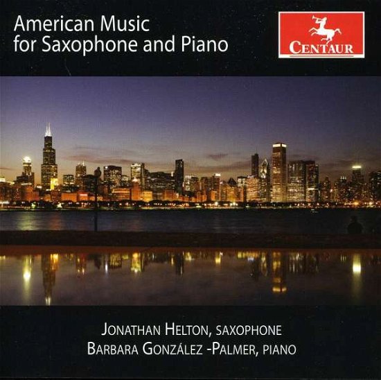 Cover for Helton / Palmer · American Music for Saxophone &amp; Piano (CD) (2011)