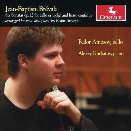 6 Sonatas Op.12 for Cello - J.B. Breval - Musikk - CENTAUR - 0044747319520 - 4. desember 2012
