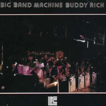 Cover for Buddy Rich · Big Band Machine (CD) (2005)