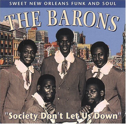 Cover for The Barons · Society Don\'t Let Us Down (CD) (1996)