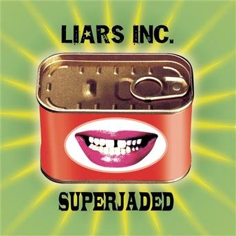 Cover for Liars Inc. · Superjaded (CD)