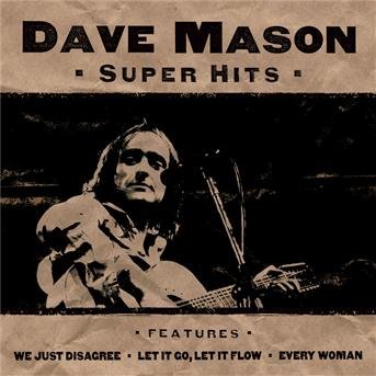 Cover for Dave Mason · Super Hits (CD) (2000)
