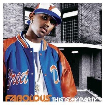 Cover for Fabolous · This Is My Party (CD)