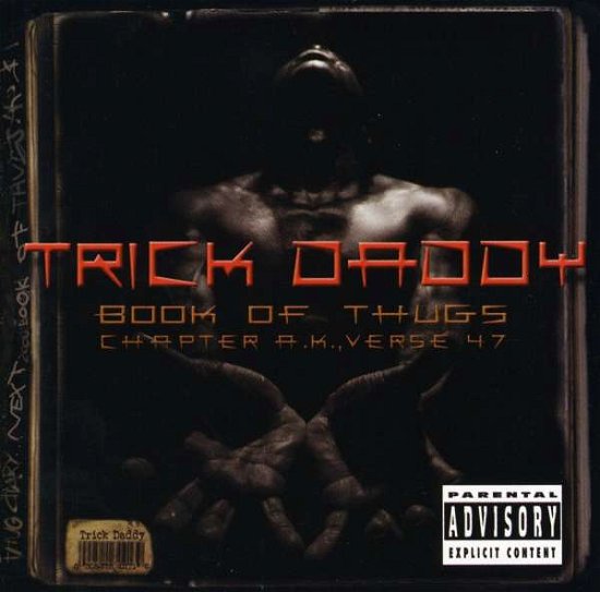 Book of Thugs - Trick Daddy - Música - ATLANTIC - 0075678327520 - 15 de fevereiro de 2000