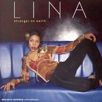 Cover for Lina · Lina - Stranger On Earth [pa] (CD) (1901)