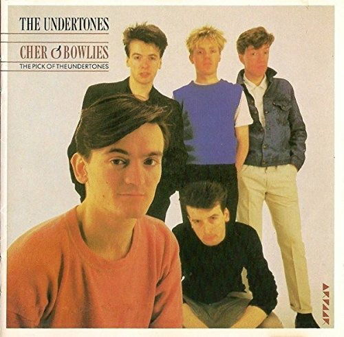 Undertones (The) - Cher & Bowlies - Undertones - Music - EMI - 0077774636520 - 