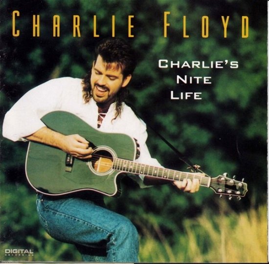 Cover for Charlie Floyd · Charlie\'s Nite Life (CD) (2020)