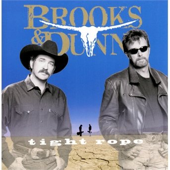 Cover for Brooks &amp; Dunn · Tight Rope (CD) (1999)