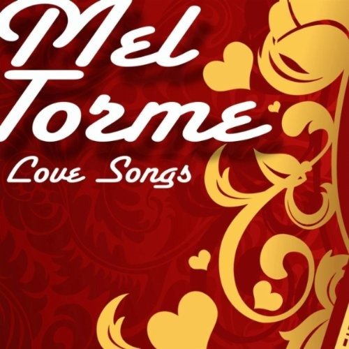 Love Songs - Mel Torme - Music -  - 0079893210520 - 