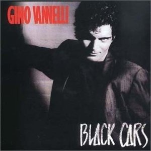 Cover for Gino Vannelli · Black Cars (CD) [Remastered edition] (1990)