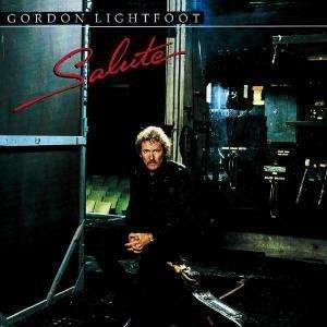 Cover for Lightfoot Gordon · Salute (CD) [Remastered edition] (1990)