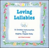 Cover for Cedarmont Baby · Loving Lullabies (CD) (2004)