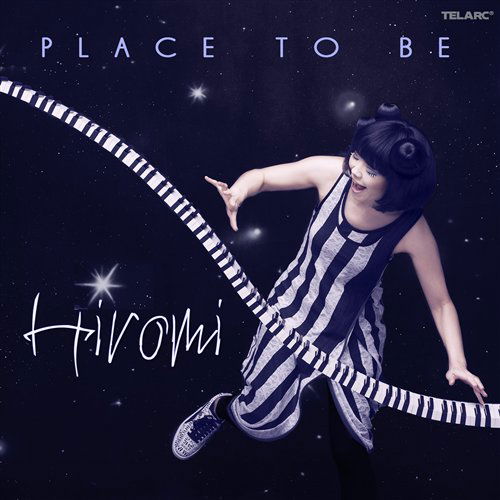 Cover for Hiromi · Place to Be (CD) (2010)