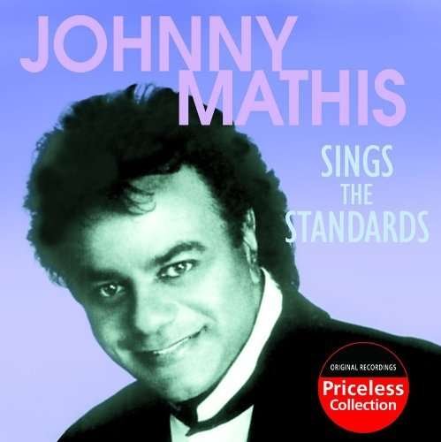 Sings the Standards - Johnny Mathis - Musikk - Collectables - 0090431156520 - 30. mars 2010