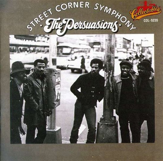 Cover for Persuasions · Street Corner Symphony-golden Classics (CD) (1993)