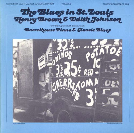 Cover for Henry Brown · Blues in St. Louis 2: Henry Brown&amp; Edith Johnson (CD) (2012)