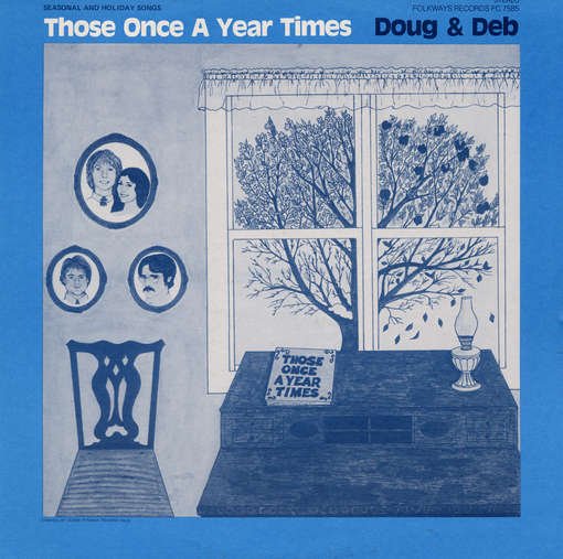 Cover for Doug and Deb · Those Once a Year Times (CD) (2012)