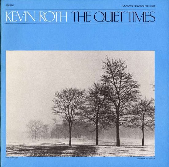 The Quiet Times - Kevin Roth - Musik - FAB DISTRIBUTION - 0093073108520 - 30. maj 2012