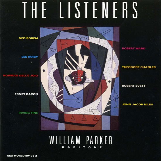 The Listeners - 20th-century Art Songs - Baritone - Dalton Ba William Parker - Musikk - NEW WORLD RECORDS - 0093228047520 - 20. oktober 1995