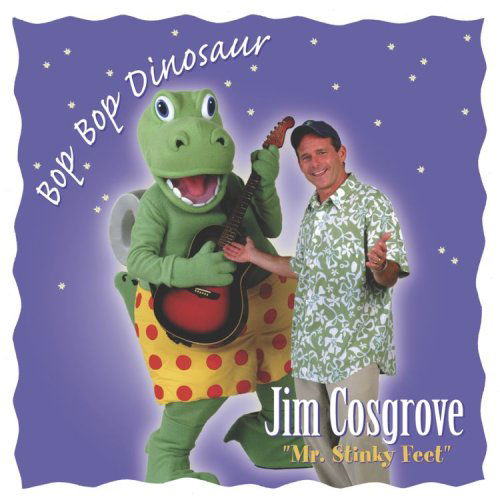 Bop Bop Dinosaur - Jim Cosgrove - Music - WARN - 0093624414520 - January 12, 2009