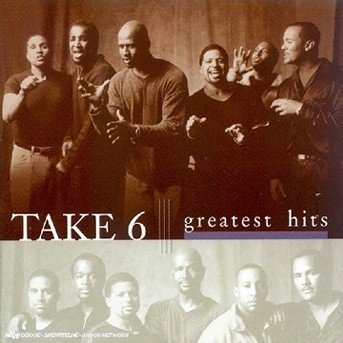 Cover for Take 6 · Greatest Hits (CD) (1999)