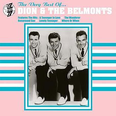 Best of Dion & the Belmont - Dion & the Belmont - Musik - EMI GOLD - 0094633026520 - 28. juli 2011