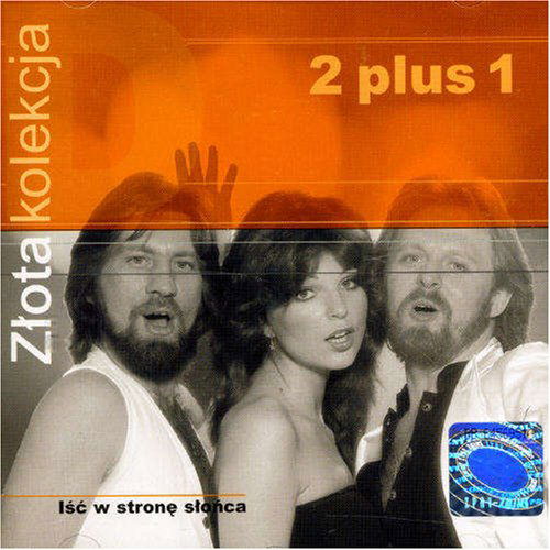 Cover for 2 Plus 1 · Zlota Kolekcja (CD) (2006)