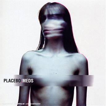 Meds - Placebo - Musiikki - Emi - 0094635303520 - maanantai 13. maaliskuuta 2006