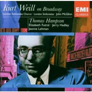 Cover for Hampson Thomas · Kurt Weil on Broadway (CD) (1901)