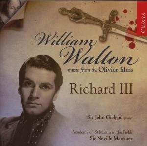 Richard Iii: Music from Olivier Films - Walton / Gielgud / Amf / Marriner - Musik - CHANDOS CLASSICS - 0095115143520 - 11. september 2007