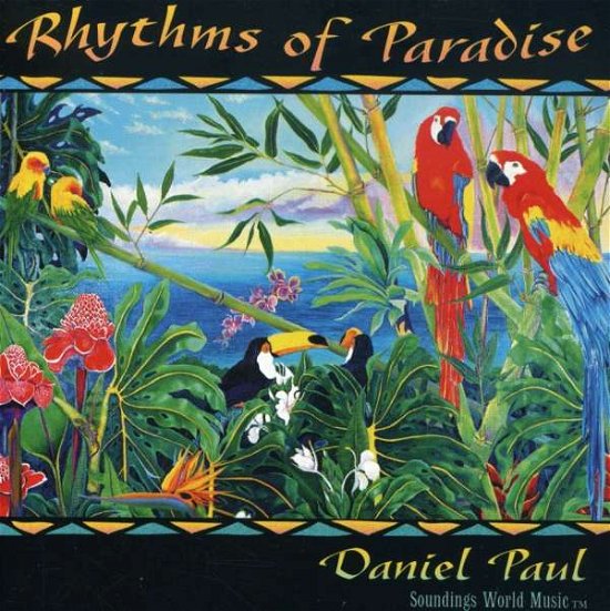 Cover for Paul,daniel / Becvar,bruce / Uttal,jai / Raphael · Rhythms of Paradise (CD) (1996)