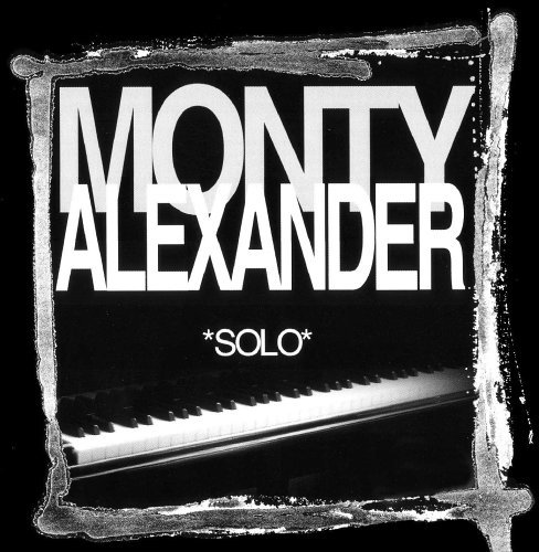 Cover for Monty Alexander · Solo (CD) (2017)