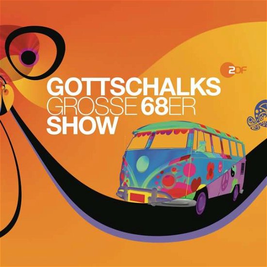 Gottschalks Große 68er Show - V/A - Music - SPECIAL MARKETING EUROPE - 0190758955520 - October 5, 2018