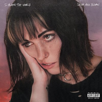 I Blame The World - Sasha Alex Sloan - Musikk - RCA RECORDS - 0194399932520 - 13. mai 2022