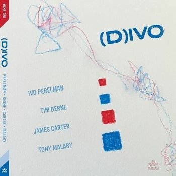Cover for Perelman, Ivo / Tim Berne / James Carter / Tony Malaby · (d)ivo (CD) (2022)
