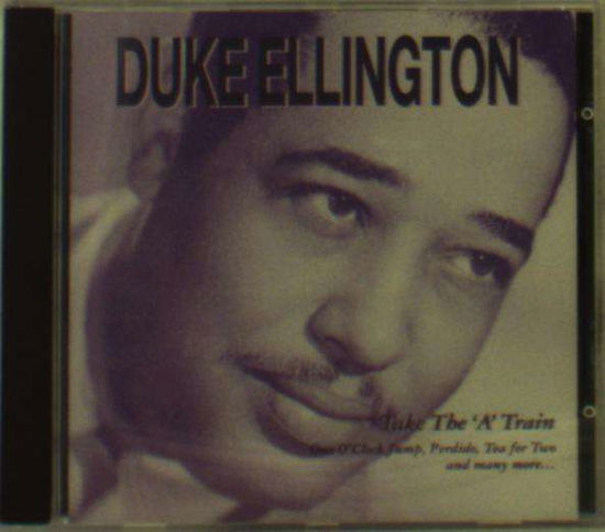 Cover for Duke Ellington · Take The A Train (CD) (2018)