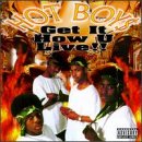 Cover for Hot Boys · Get It How U Live (CD) (1999)