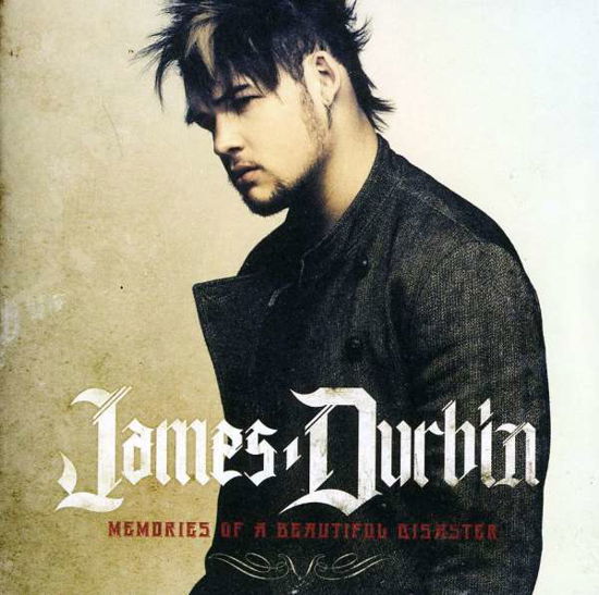Cover for James Durbin · Memories of a Beautiful Disaster (CD) (2011)